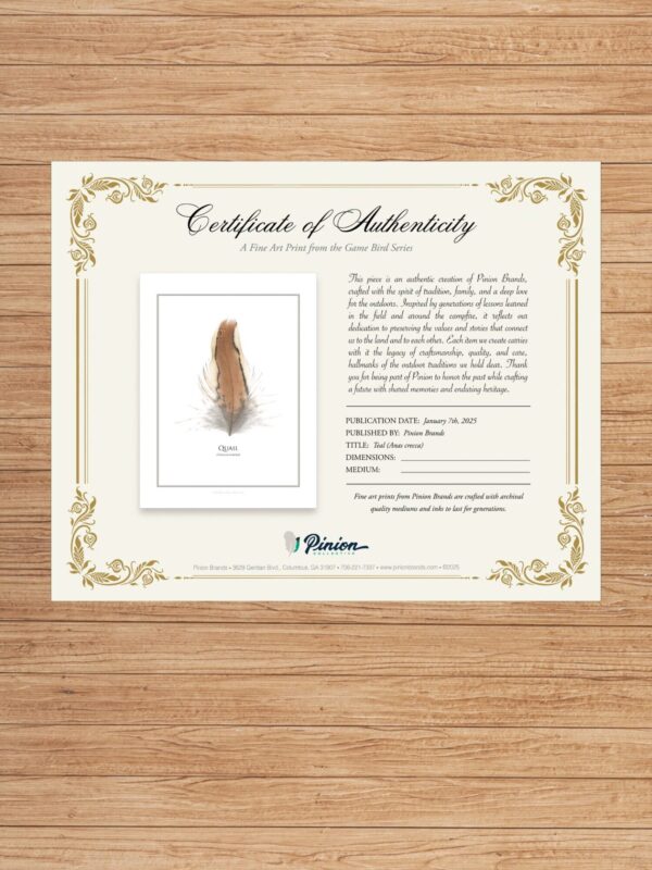 pinionQuailCertAuth Certificate of Authenticity on wooden background